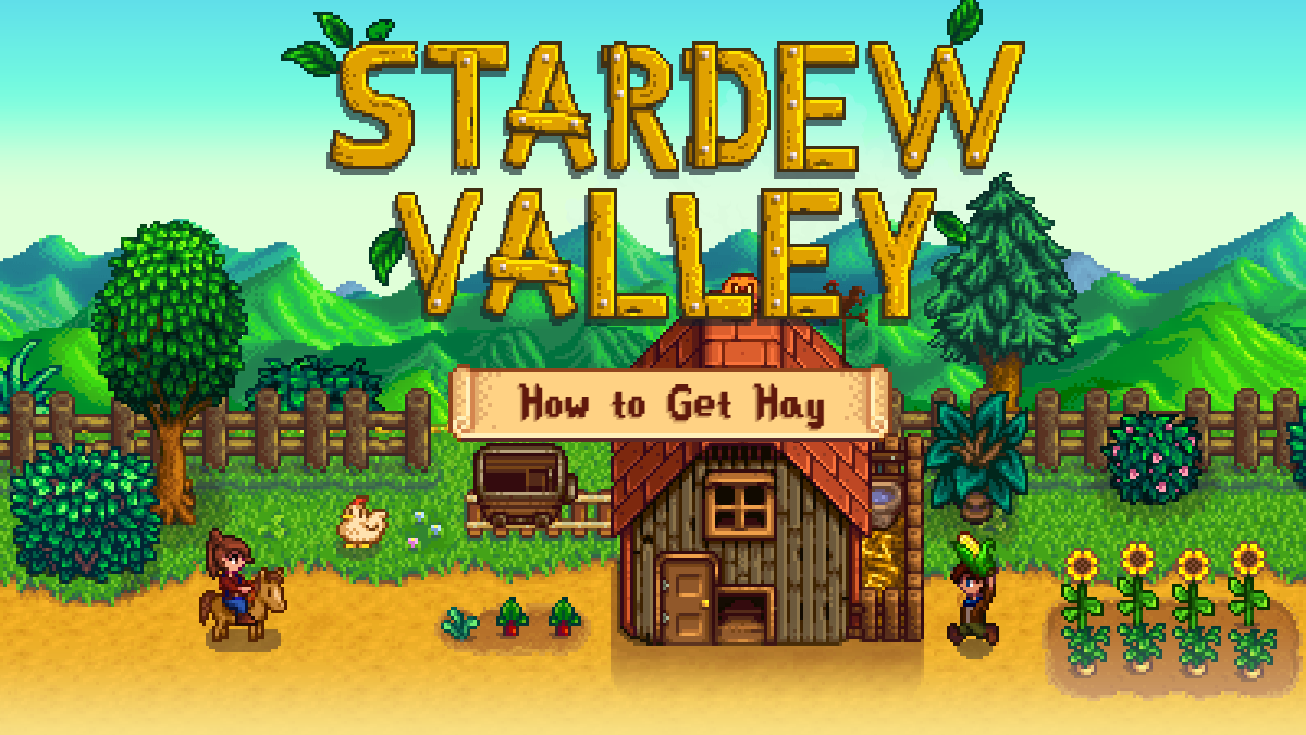 How to Get Hay in Stardew Valley