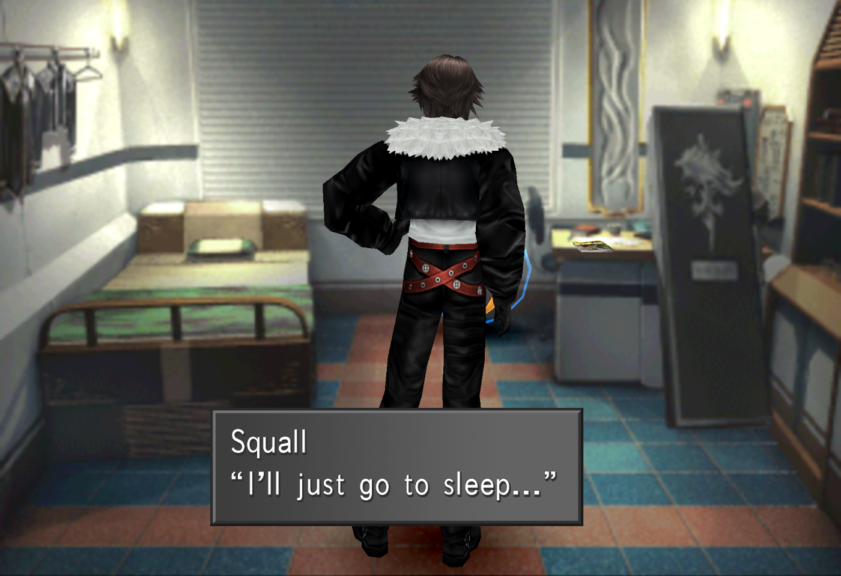 Squall preparing to go to sleep.