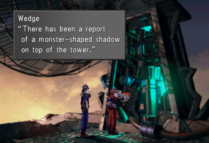 Wedge passing on a report of a monster-shaped shadow to Biggs.