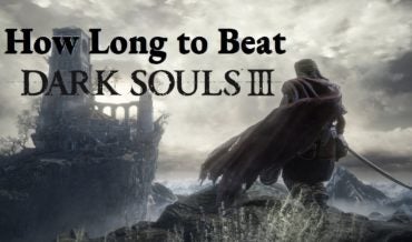 How Long Does it Take to Beat Dark Souls 3?