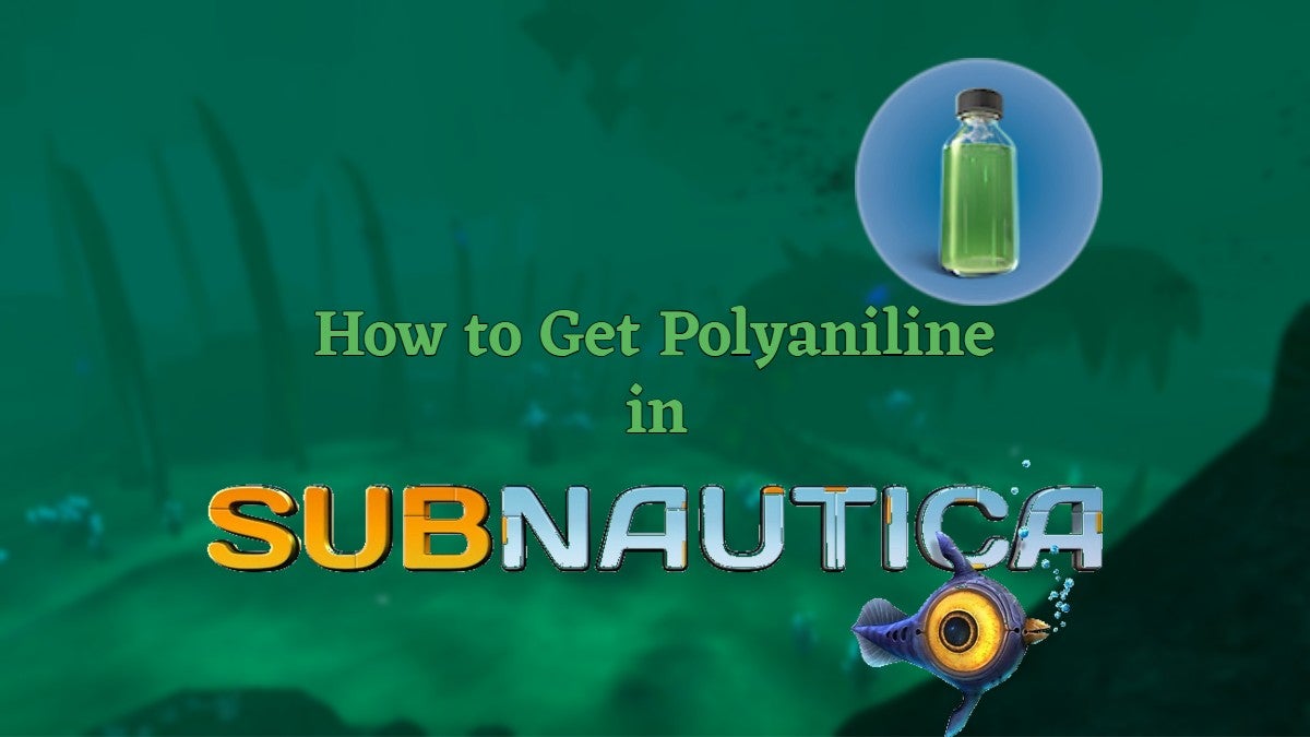 How to get Polyaniline in Subnautica.