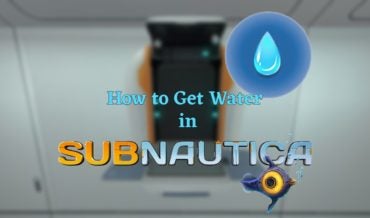 How to Get Water in Subnautica