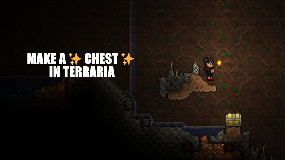How to Make a Chest in Terraria.