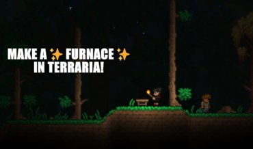 Terraria: How to Make a Furnace