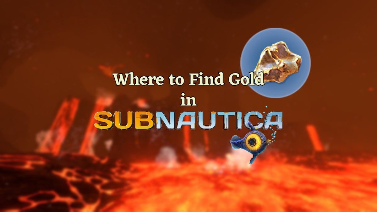 Where to find Gold in Subnautica.