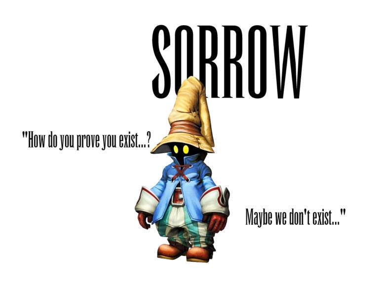The original 3D render of Vivi alongside his quote: SORROW "How do you prove you exist...? Maybe we don't exist..."