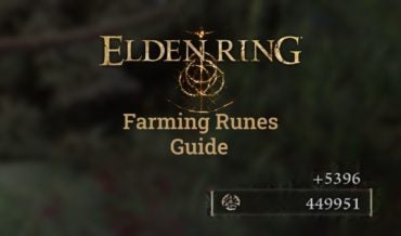 Elden Ring: Complete Guide to Farming Runes