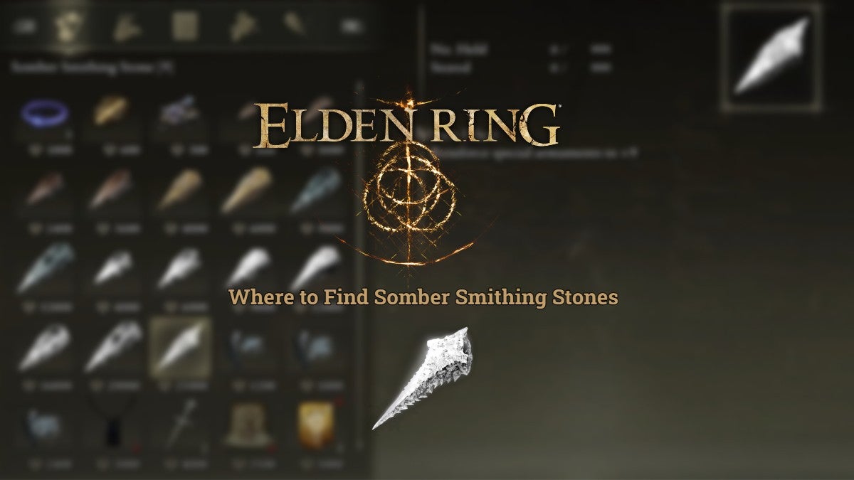 Where to Find Somber Smithing Stones in Elden Ring.