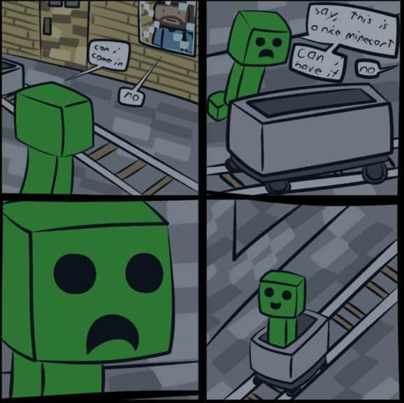 A 4-panel comic showing a Creeper stealing a player's Minecart.