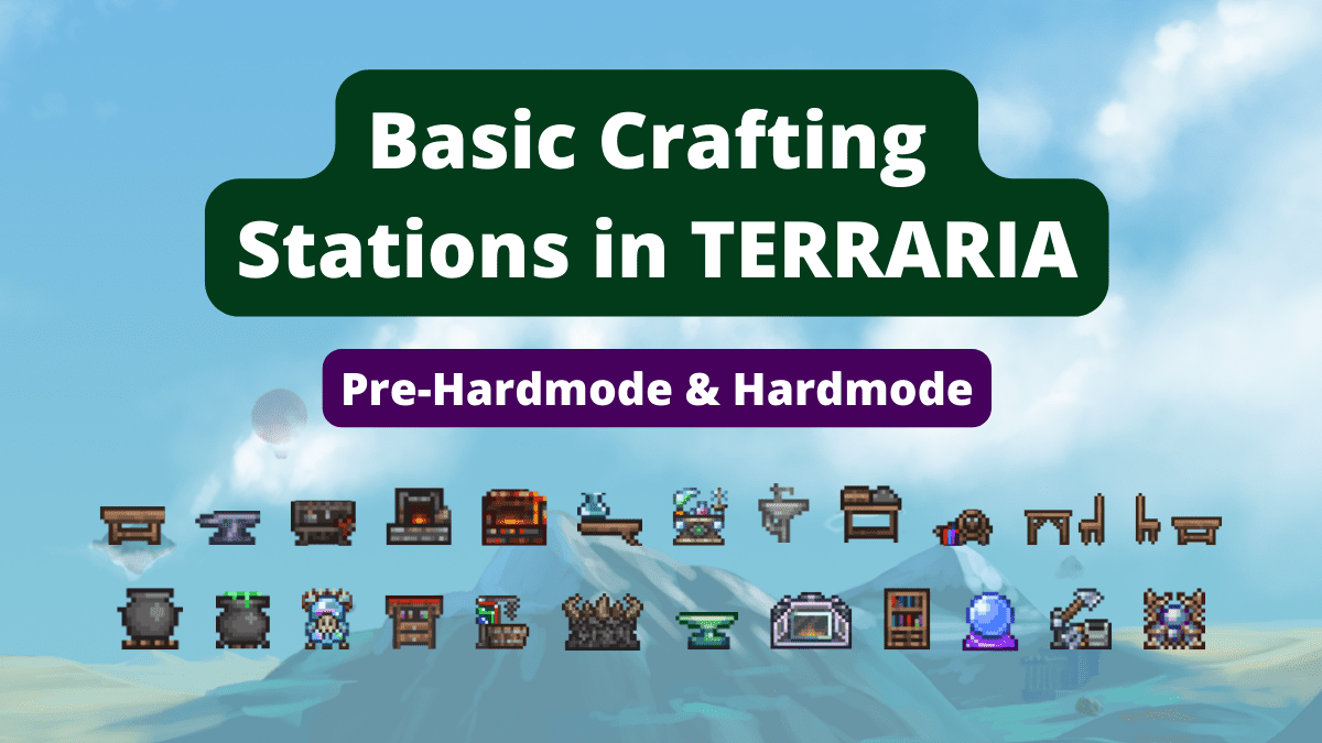 Terraria: Basic Crafting Stations.