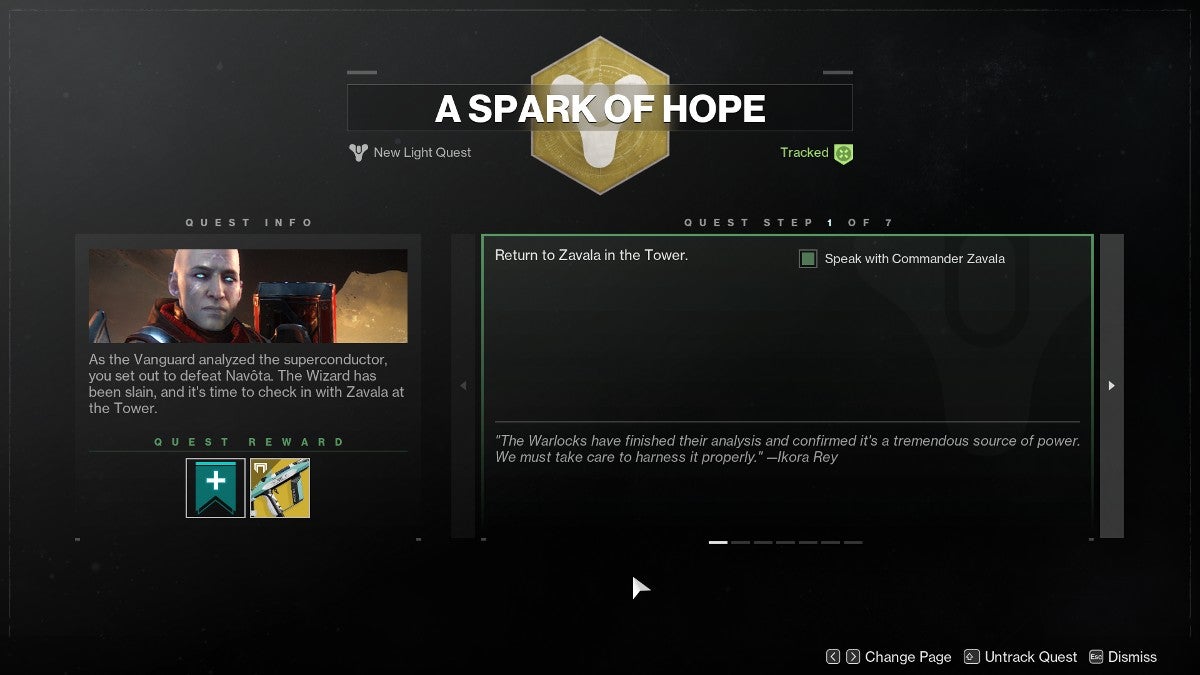 Step 1 for A Spark of Hope where the quest menu tells the player to meet up with Zavala in the Tower.