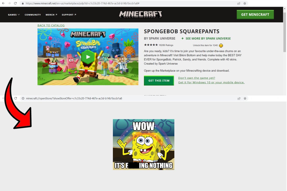 Clicking on the button to get the Minecraft SpongBob DLC, but it leads to an empty web page. Over the webpage is a SpongeBob meme image stating that there's nothing to see on the webpage.