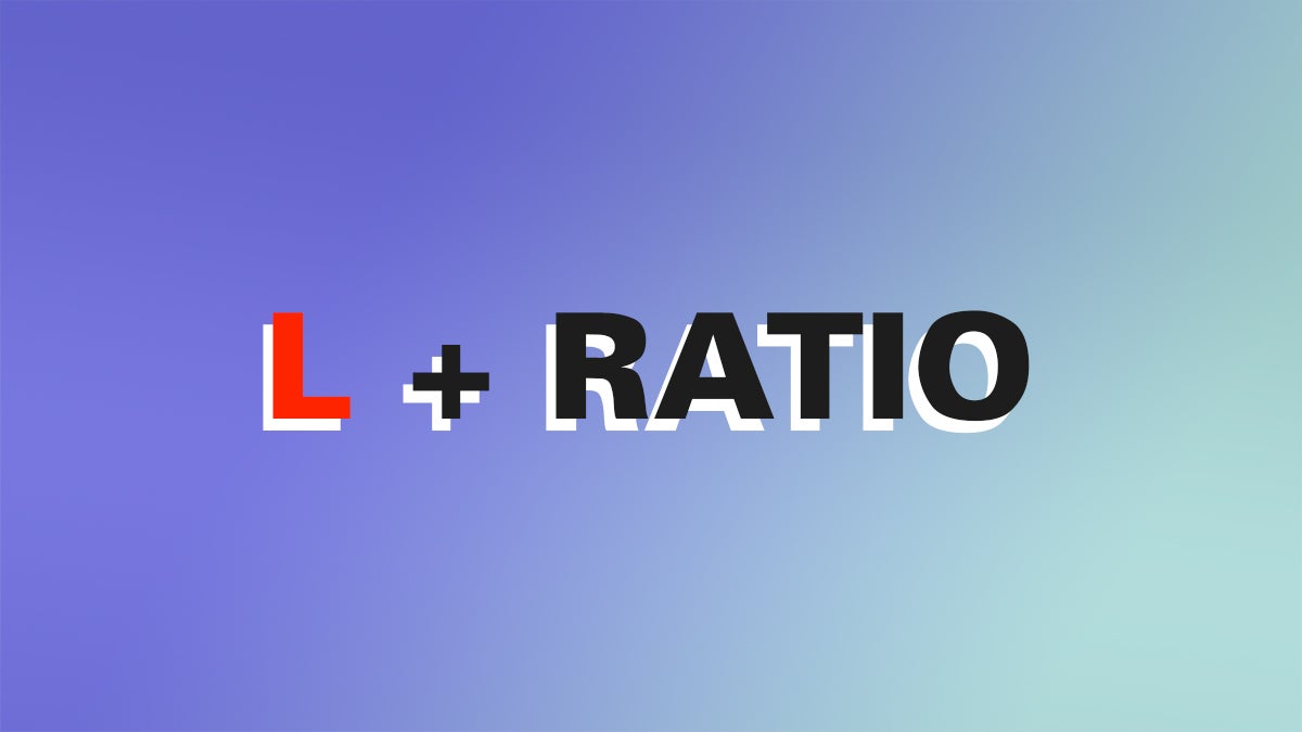 L + Ratio, a popular insult in internet slang.