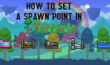 Terraria: How to Set a Spawn Point