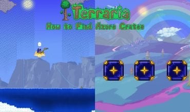 How to Find Azure Crates in Terraria