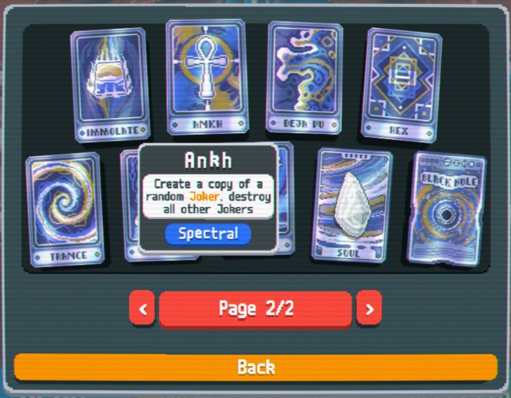 A Spectral Card in Balatro that creates a copy of a random Joker and then destroys all others.